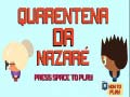 Igra Nazare Karantena spletu