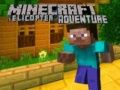 Igra Minecraft Helikopterska Avantura spletu