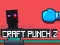 Igra Craft Punch 2 spletu