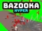 Igra Bazuka Hiper spletu