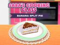 Igra Banana Split Pita: Sarin Kuharski Razred spletu
