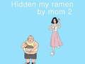 Igra Skrito moj ramen od mame 2 spletu