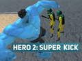 Igra Junak 2: Super Udar spletu