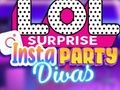 Igra LOL Surprise Insta Party Divas spletu