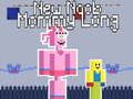 Igra Nova Noob Mama Long spletu