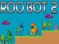 Igra Roo Bot 2 spletu