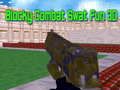 Igra Blokovno Bojevanje SWAT Zabava 3D spletu
