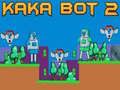Igra Kaka Bot 2 spletu