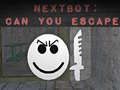 Igra Nextbot: Ali lahko pobegneš? spletu