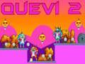 Igra Quevi 2 spletu