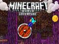 Igra Minecraft: Svetovno Pustolovščino spletu