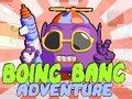 Igra Boing Bang Avantura spletu