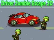 Igra Vozač Pobeg pred Zombiji 2D spletu