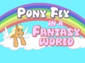 Igra Poni leti v fantazijskem svetu spletu
