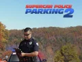 Igra Parkiranje Policijske Superavtomobila 2 spletu