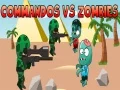 Igra Commandosi proti Zombijem spletu