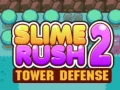 Igra Slime Rush: Obramba Dvigni 2 spletu