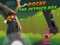 Igra Rocky Fantastični Fant z Jetpackom spletu Igra Rocky Fantastični Fant z Jetpackom spletu