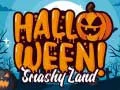 Igra Halloween Smashy Dežela spletu Igra Halloween Smashy Dežela spletu