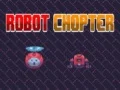 Igra Robot Chopter spletu