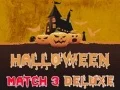 Igra Halloween Match 3 Deluxe spletu Igra Halloween Match 3 Deluxe spletu