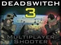 Igra Deadswitch 3 spletu Igra Deadswitch 3 spletu