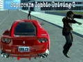 Igra Vožnja super avtomobilov zombijev 2 spletu