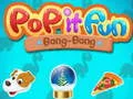 Igra Pop it Zabava Bang-Bang spletu