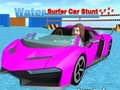 Igra Vodna Surfer Avto Akrobacije spletu Igra Vodna Surfer Avto Akrobacije spletu