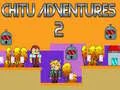 Igra Chitu Avanture 2 spletu Igra Chitu Avanture 2 spletu