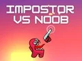 Igra Impostor proti Noob spletu