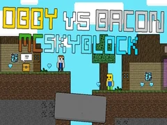 Igra Obby proti Bacona: MCSkyblock spletu Igra Obby proti Bacona: MCSkyblock spletu