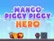 Igra Mango Prašiček Junak spletu