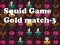 Igra Igra s squidom zlato match-3 spletu