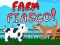 Igra Kmetijska fiasco! spletu
