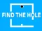 Igra Doseči luknjo spletu