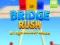 Igra Bridge Dash: Bridge Builder spletu