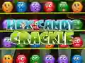 Igra Hex Candy Crackle spletu Igra Hex Candy Crackle spletu