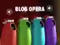 Igra Blob Opera spletu Igra Blob Opera spletu