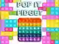 Igra Pop It Fidget spletu Igra Pop It Fidget spletu