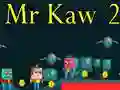 Igra Gospod Mr. Kaw 2 spletu