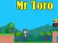 Igra Gospod Mr Toro spletu Igra Gospod Mr Toro spletu