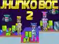 Igra Jhunko Bot 2 spletu Igra Jhunko Bot 2 spletu