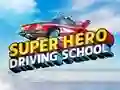 Igra Šola vožnje superjunakov spletu Igra Šola vožnje superjunakov spletu