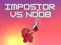 Igra Impostor proti Noob spletu Igra Impostor proti Noob spletu