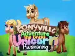 Igra Ponyville Avantura: Veliko Prebujanje Enoroga spletu