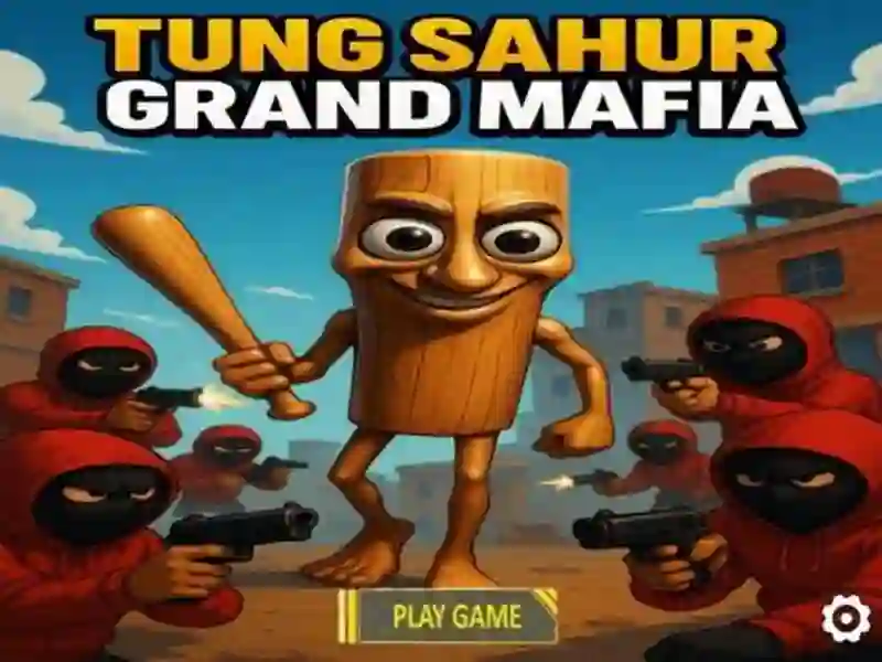 Igra Tung Tung Sahur Grand Mafia spletu Igra Tung Tung Sahur Grand Mafia spletu