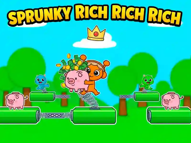 Igra Sprunks: Rich Rich Rich spletu