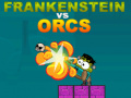 Igra Frankenstein proti Orkom spletu