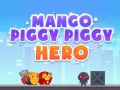 Igra Mango Prašiček Junak spletu